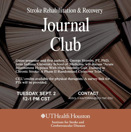 Stroke Institute Journal Club Meeting (CEU credit for PTs)